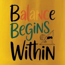 Balance begins within