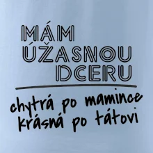 Mám úžasnú dcéru