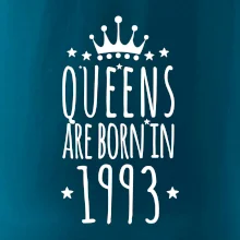 Queens are born in 1993