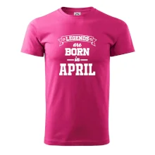 Legends are born in April Legends are born in April