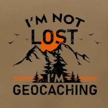 Im not lost - geocaching