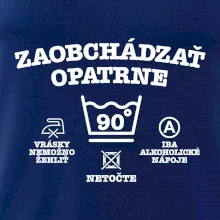 Zaobchádzať opatrne 90