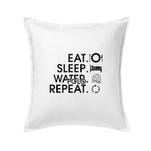 Eat sleep watter polo repeat