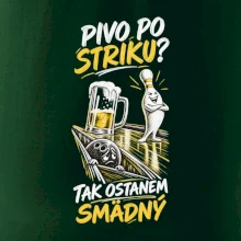 Pivo po striku tak ostanem smädný