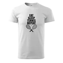 Eat sleep tennis Eat sleep tennis