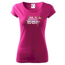 Ak to neopraví dedko, tak nikto farebné Ak to neopraví dedko, tak nikto farebné