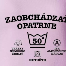 Zaobchádzať opatrne 50
