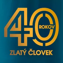 40 rokov zlatý človek 40 rokov zlatý človek