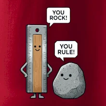 You rock, you rule!