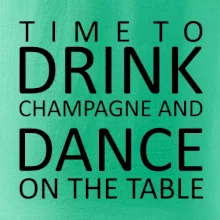 Time to drink Champagne