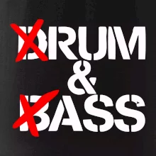 Drum & Bass (Rum & Ass) Drum & Bass (Rum & Ass)