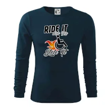 Ride it Like You Stole it Ride it Like You Stole it