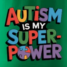 Autism is my superpower barevný