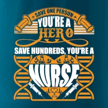 Save one person - hero nurse