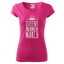 Queens are born in March