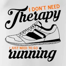 I don't need therapy running I don't need therapy running