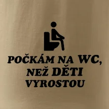 Počkám na WC ako deti vyrastú