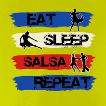 Eat sleep salsa repeat