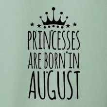 Princesses are born in August