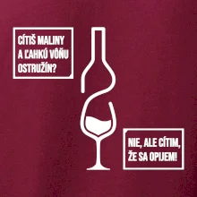 Cítim, že sa opijem!