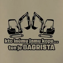 Kto inému jamu kope, ten je bagrista