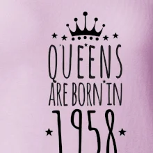 Queens are born in 1958