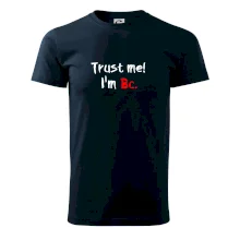 Trust me I´m  Bc. / Ver mi som Bc. Trust me I´m  Bc. / Ver mi som Bc.