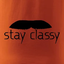 Stay Classy - mustache