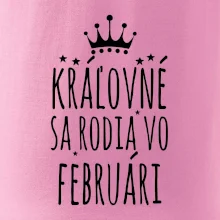 Kráľovné sa rodia vo februári