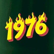 Narodeniny v ohni 1976