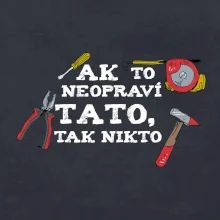Ak to neopravi tato tak nikto - farebne