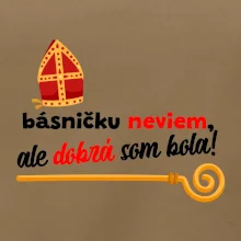 Básničku neviem, ale dobrá som bola!