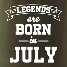 Legends are born in July