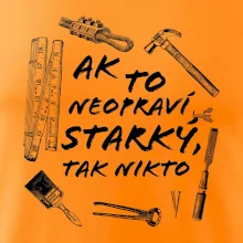 Ak to neopraví STARKÝ, tak nikto čiernobiely Ak to neopraví STARKÝ, tak nikto čiernobiely