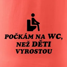 Počkám na WC ako deti vyrastú