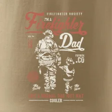 Firefighter Dad Firefighter Dad