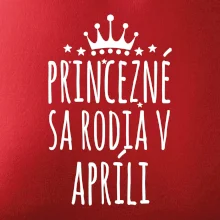 Princezné sa rodia v apríli