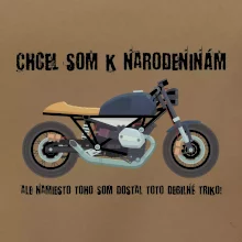 Chcel som motorku - narodeniny