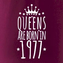 Queens are born in 1977