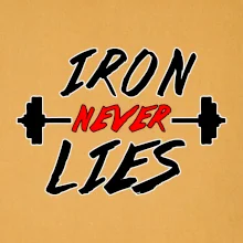Iron never lies