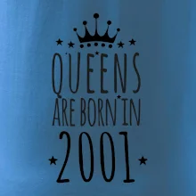 Queens are born in 2001
