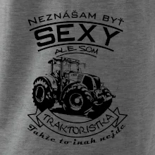 Neznášam byť sexy - Traktoristaka - Traktor