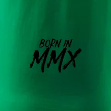 Born in - Rímske číslo 2010