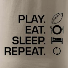 Play Eat Sleep Repeat americký fotbal Play Eat Sleep Repeat americký fotbal