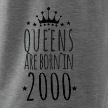 Queens are born in 2000