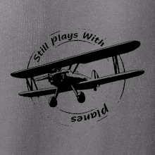Still Plays With Planes