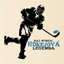 Raz budem hokejová legenda