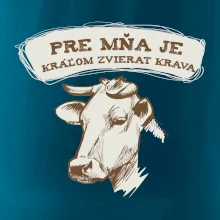 Pre mňa je kráľom zvierat krava