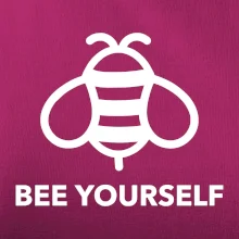 Bee yourself Bee yourself