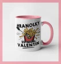 Hranolky sú môj Valentín